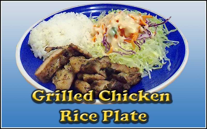 Grilled Chicken Rice Plate